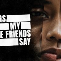 Tron Theatre Announces Limited Digital Release Dates For THINGS MY WHITE FRIENDS SAY