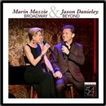 New Album Featuring Marin Mazzie and Jason Danieley Will Be Released Next Month