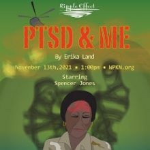 Ripple Effect Artists to Present PTSD AND ME