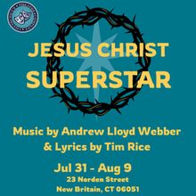 Review: JESUS CHRIST SUPERSTAR at Connecticut Theatre Company
