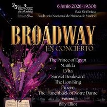 La Filarmonía de Madrid rinde homenaje al teatro musical con BROADWAY EN CONCIERTO