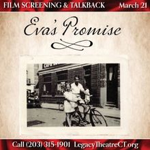 The Legacy Theatre To Host Connecticut Premiere Of EVA'S PROMISE