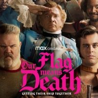 VIDEO: HBO Max Debuts OUR FLAG MEANS DEATH Trailer