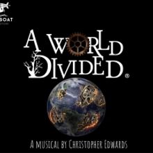A WORLD DIVIDED Cast Recording Available To Download Now