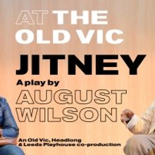 Save Up To 50% On Tickets For JITNEY at The Old Vic