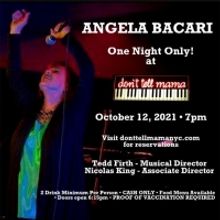 ANGELA BACARI Returns To New York and Don't Tell Mama For ONE NIGHT ONLY! October 12t