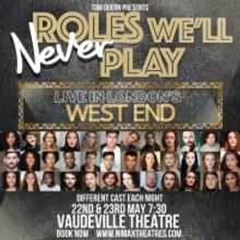 Lauren Byrne, Grace Mouat, Luke Bayer and More to be Featured in ROLES WE'LL NEVER PL