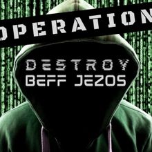 OPERATION: DESTROY BEFF JEZOS Sets Edinburgh Fringe Premiere