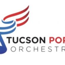 Tucson Pops Orchestra Cancels 2020 Fall Concert Season