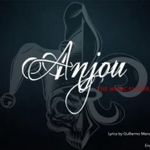 Broadway Alums Join English-language Benefit Premiere Concert Of ANJOU: The Musical H