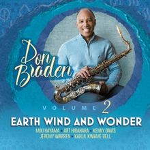 Don Braden Releases Tribute to Earth Wind & Fire and Stevie Wonder on New Album