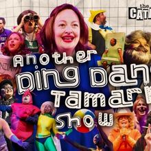 ANOTHER DING DANG TAMARIE SHOW World Premiere is Coming to The Catastrophic Theatre