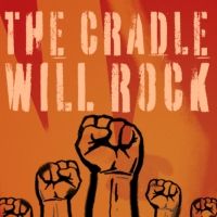 Wagner College Theatre Season Opens With THE CRADLE WILL ROCK
