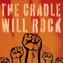 Wagner College Theatre Season Opens With THE CRADLE WILL ROCK