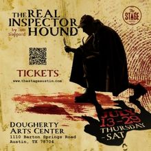 THE REAL INSPECTOR HOUND at Dougherty Arts Center