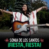 Sonia De Los Santos Releases New Single ¡Fiesta, Fiesta!