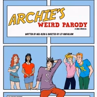 ARCHIE'S WEIRD PARODY: Riverdale And Archie Comics Parody Musical is Coming to Don't…