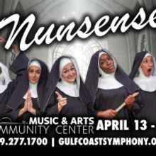 NUNSENSE Opens Tonight At Music & Arts Community Center