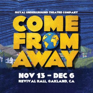 COME FROM AWAY to Open at Revival Hall in November