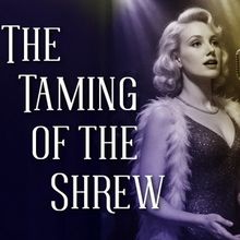 Shakespeare's THE TAMING OF THE SHREW is Coming to TN Shakespeare Co.