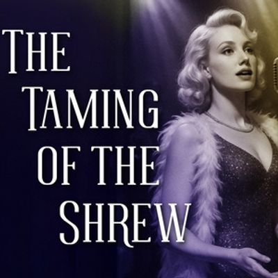 Shakespeare's THE TAMING OF THE SHREW is Coming to TN Shakespeare Co.