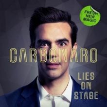 Michael Carbonaro Announces New Tour CARBONARO: LIES ON STAGE