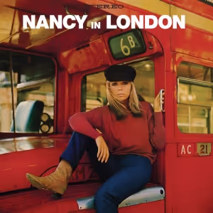 Nancy Sinatra's Album 'Nancy In London' to be Reissued