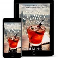 David M. Hamlin Releases New Crime Mystery KILLER COCKTAIL