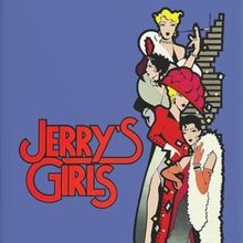 JERRY'S GIRLS Opens At The Pompano Beach Cultural Center In January