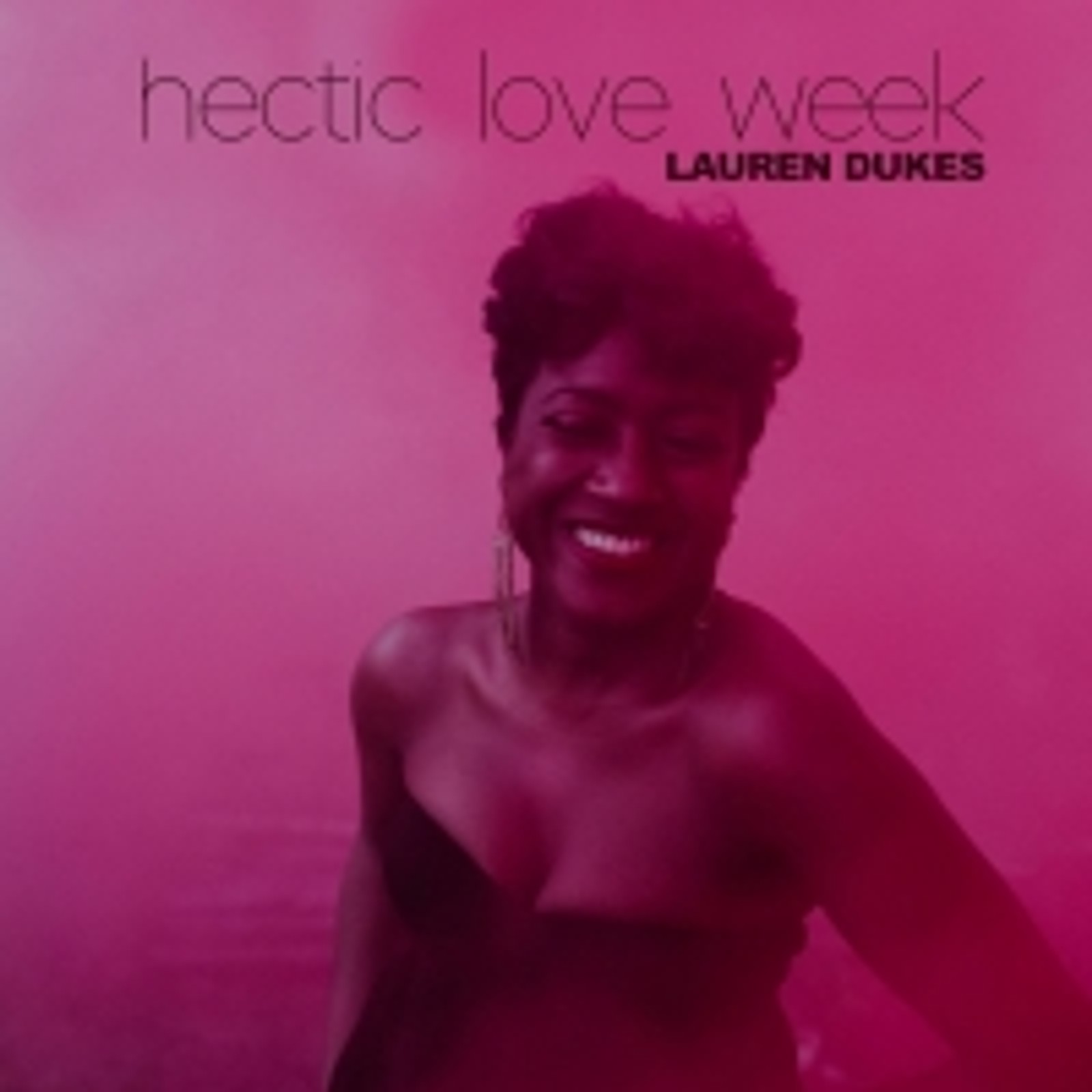 Lauren Dukes Announces New Single 'Hectic Love Week'
