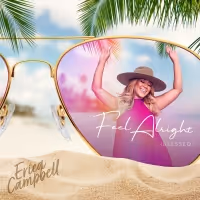 Erica Campbell Releases New Single 'Feel Alright (Blessed)'