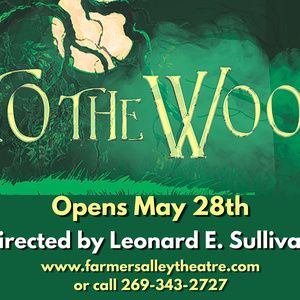 INTO THE WOODS Will Come to Farmers Alley Theatre