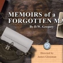NJ Rep Presents Rolling Premiere of MEMOIRS OF A FORGOTTEN MAN