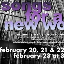 SONGS FOR A NEW WORLD Will Come to Life on the Union County Performing Arts Center's 