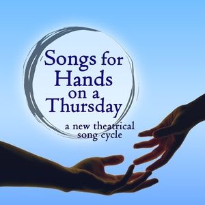 Prospect Musicals to Present SONGS FOR HANDS ON A THURSDAY