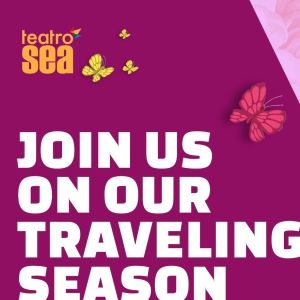 Teatro SEA Announces Exciting 2024 Winter/Spring SEAson Featuring A Tour To…