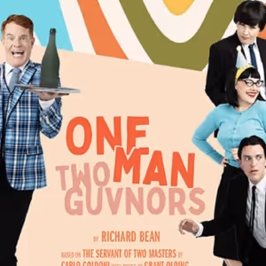 ONE MAN, TWO GUVNORS to Open A Noise Within 2025-26 Season