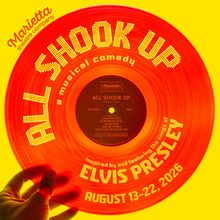 ALL SHOOK UP to Rock Marietta Theatre Company Stage