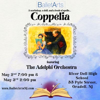 Ballet Arts to Present COPPÉLIA With Live Orchestra for 50th Anniversary
