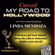 CURSED: MY ROAD TO HOLLYWOOD to Be Presented At Hudson Guild Theatre Photo