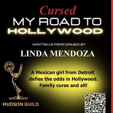 CURSED: MY ROAD TO HOLLYWOOD to Be Presented At Hudson Guild Theatre