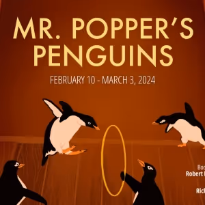 Wheelock Family Theatre to Present MR. POPPER'S PENGUINS in February and March