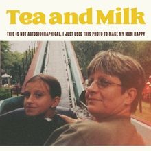 EDINBURGH 2023: Review: TEA AND MILK, C Venues