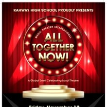 Rahway High School to Present ALL TOGETHER NOW