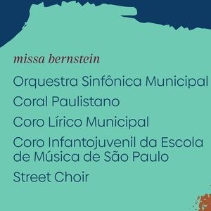 São Paulo’s Municipal Theatre Presents BERNSTEIN'S MASS, with Paulo Szot and the Operatic Stage Debut of Beto Sargentelli