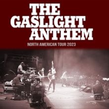 Gaslight Anthem Announce 2023 Tour Including First Run of the Southern U.S. Since 201