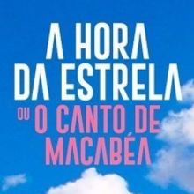BWW Review: Live broadcast of musical A HORA DA ESTRELA or CANTO DE MACABEA, with Lai