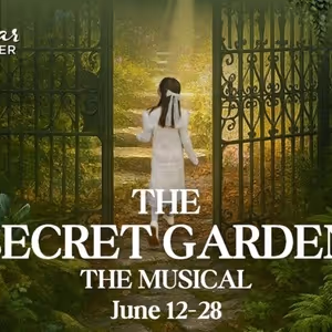 THE SECRET GARDEN to Close Cinnabar Theater 53rd Season