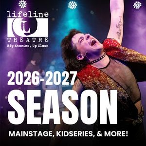 A WRINKLE IN TIME, A PSALM FOR THE WILD-BUILT to Headline Lifeline Theatre's 2026-27 