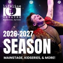 A WRINKLE IN TIME, A PSALM FOR THE WILD-BUILT to Headline Lifeline Theatre's 2026-27…